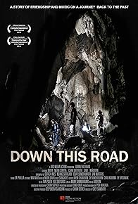 Primary photo for Down This Road