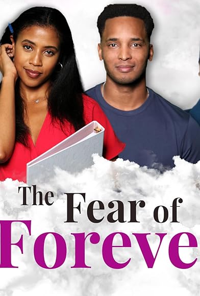 Primary photo for The Fear of Forever Primary photo for The Fear of Forever
