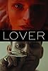 Primary photo for Lover Primary photo for Lover