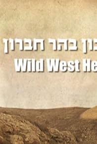 Primary photo for Wild West Hebron