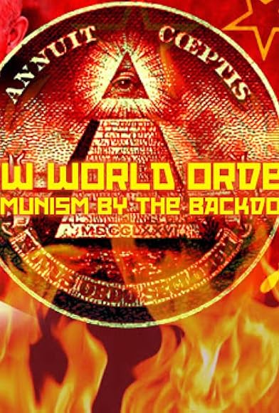 Primary photo for New World Order: Communism by Backdoor Primary photo for New World Order: Communism by Backdoor
