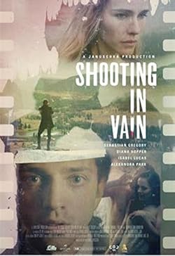 Poster of Shooting in Vain