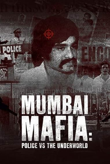 Mumbai Mafia: Police vs the Underworld 2023 movie poster - watch and download free