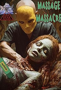 Primary photo for Massage Massacre