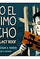 Bajo el último techo's primary photo