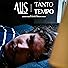 Primary photo for Alis: Tanto Tempo Primary photo for Alis: Tanto Tempo