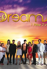 Primary photo for Dreams: 1 Rêve 2 Vies Primary photo for Dreams: 1 Rêve 2 Vies