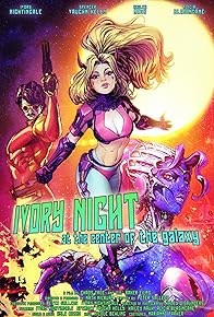 Primary photo for Ivory Night at the Center of the Galaxy Primary photo for Ivory Night at the Center of the Galaxy