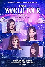 【初回版｜BRD】aespa : WORLD TOUR in cinemas Aespa World Tour in Cinemas (2024) - IMDb
