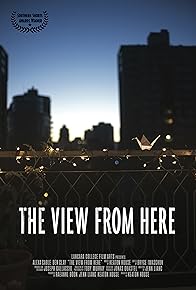 Primary photo for The View from Here Primary photo for The View from Here