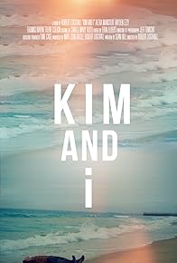 Primary photo for Kim and I