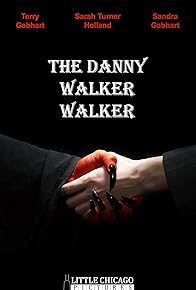 Primary photo for The Danny Walker Walker