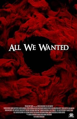 Poster of All We Wanted