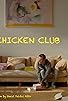Primary photo for Chicken Club Primary photo for Chicken Club