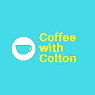Primary photo for Coffee with Colton Primary photo for Coffee with Colton
