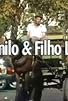 Primary photo for Camilo e Filho e Filho Primary photo for Camilo e Filho e Filho
