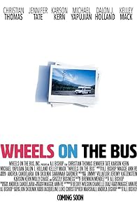 Primary photo for Wheels on the Bus Primary photo for Wheels on the Bus