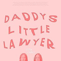 Primary photo for Daddy's Little Lawyer