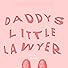 Primary photo for Daddy's Little Lawyer