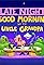 Late Night Good Morning with Uncle Grandpa's primary photo