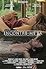 Primary photo for Encontre-me lá Primary photo for Encontre-me lá