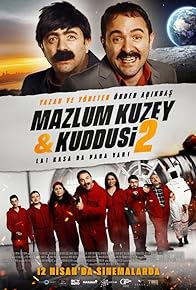 Primary photo for Mazlum Kuzey & Kuddusi 2 La! Kasada Para Var! Primary photo for Mazlum Kuzey & Kuddusi 2 La! Kasada Para Var!