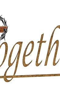 Primary photo for Together Primary photo for Together