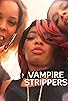 Primary photo for Vampire Strippers