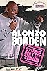 Primary photo for Alonzo Bodden: Stupid Don't Get Tired Primary photo for Alonzo Bodden: Stupid Don't Get Tired