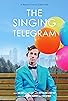 Primary photo for The Singing Telegram