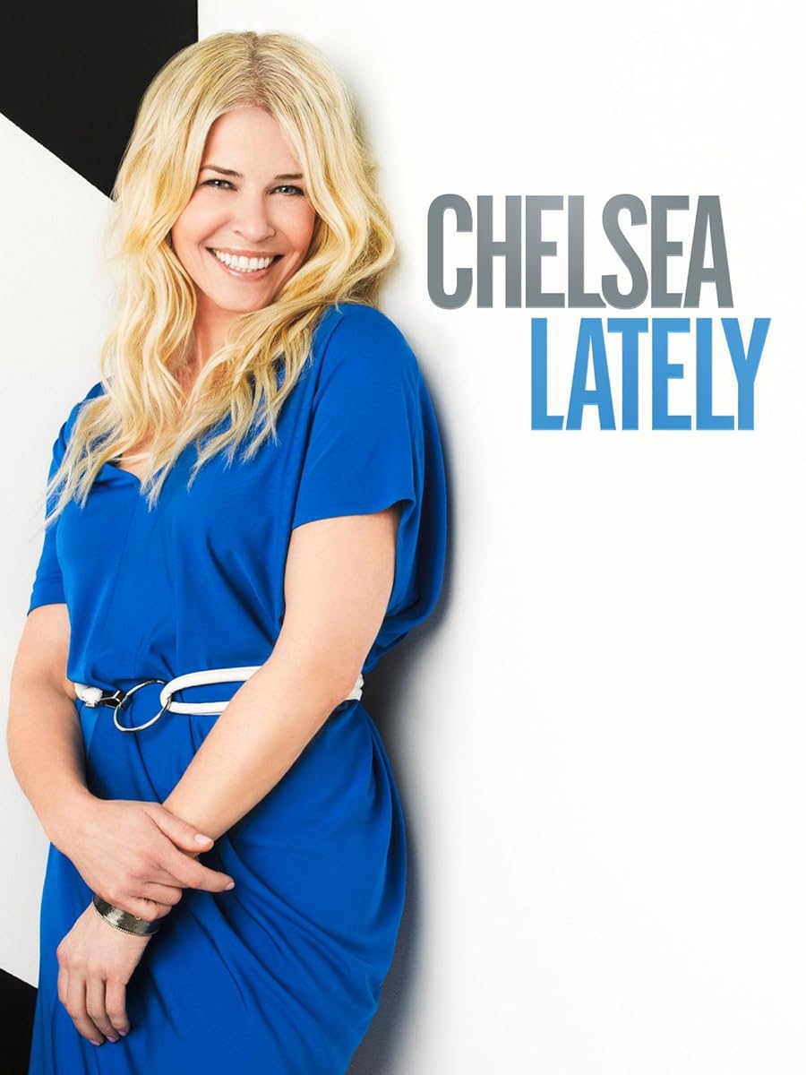 Chelsea Lately Poster