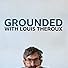 Primary photo for Grounded with Louis Theroux Primary photo for Grounded with Louis Theroux