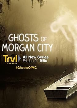 Poster of Ghosts Of Morgan City