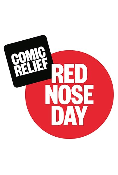 Primary photo for Comic Relief: Red Nose Day Primary photo for Comic Relief: Red Nose Day