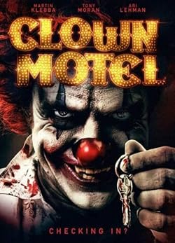 Poster of Clown Motel: Spirits Arise
