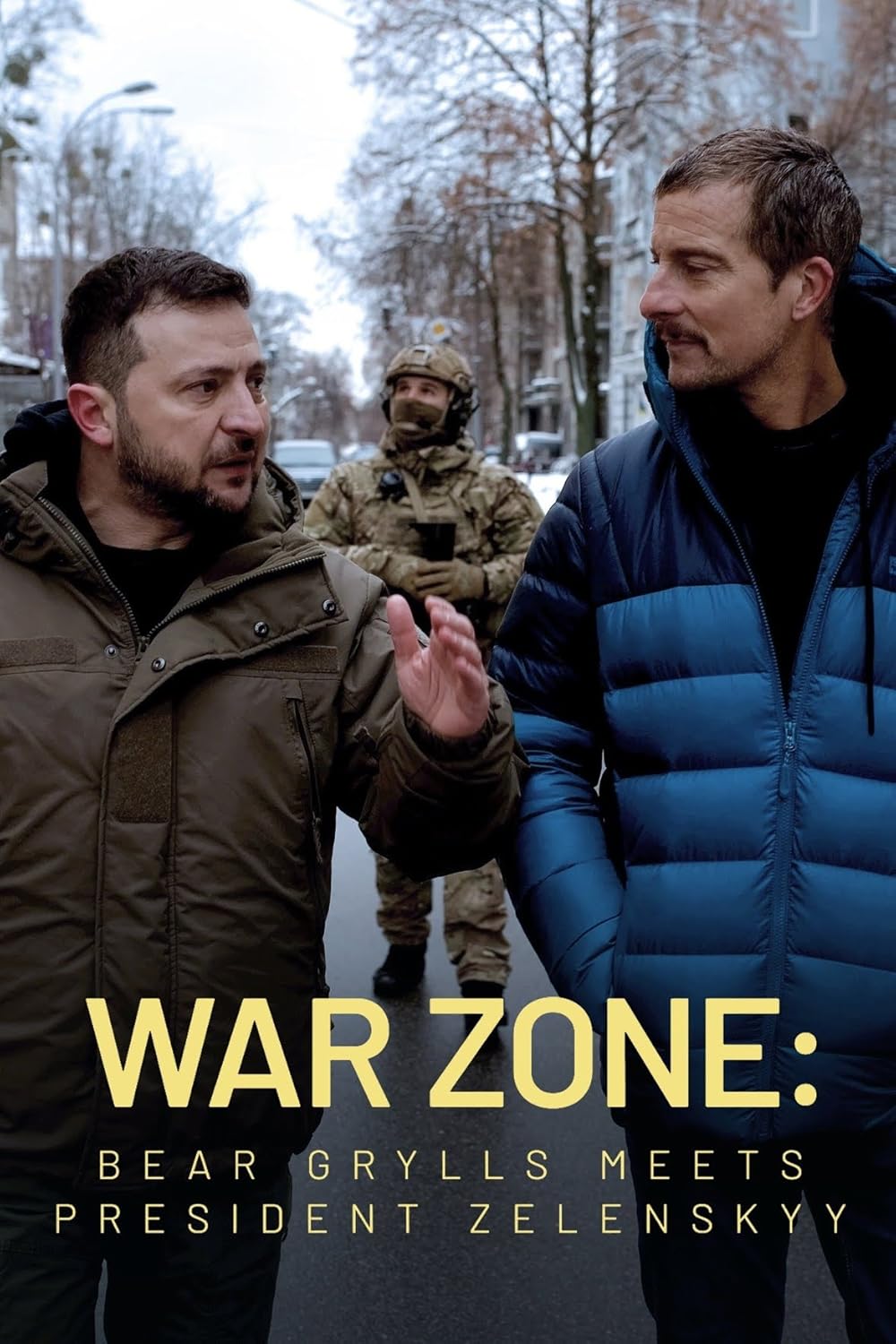 War Zone  Bear Grylls Meets President Zelenskyy