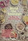 Hold the Sausage (2021)