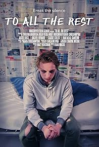 Primary photo for To All the Rest