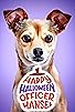 Primary photo for Happy Halloween Officer Hansel Primary photo for Happy Halloween Officer Hansel