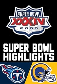Primary photo for Super Bowl XXXIV Primary photo for Super Bowl XXXIV