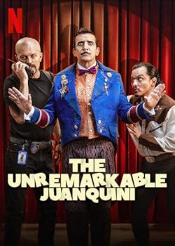 Poster of The Unremarkable Juanquini