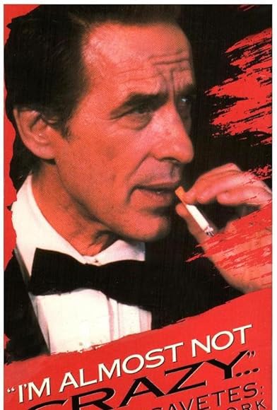 Primary photo for I'm Almost Not Crazy: John Cassavetes - the Man and His Work Primary photo for I'm Almost Not Crazy: John Cassavetes - the Man and His Work