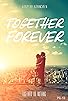 Primary photo for Together Forever Primary photo for Together Forever