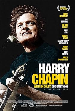 Poster of Harry Chapin: When in Doubt, Do Something