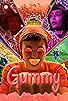 Primary photo for Gummy
