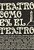 Primary photo for Teatro como en el teatro Primary photo for Teatro como en el teatro