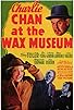 Primary photo for Charlie Chan at the Wax Museum Primary photo for Charlie Chan at the Wax Museum