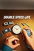 Primary photo for Double Speed Life