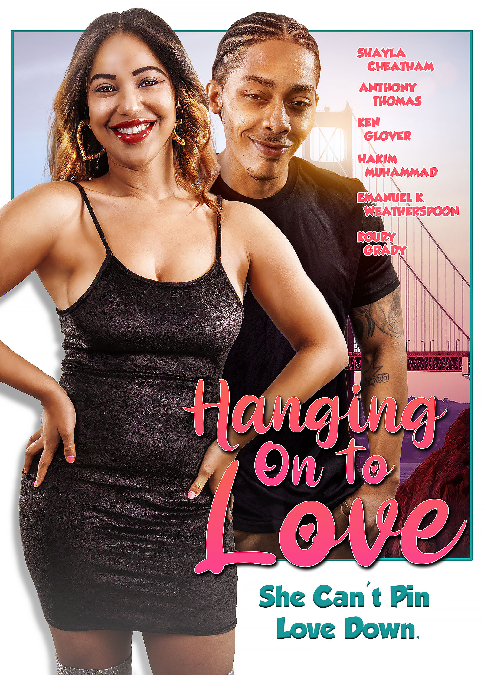 Poster of Hanging on to Love
