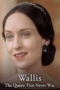 Primary photo for Wallis: The Queen That Never Was Primary photo for Wallis: The Queen That Never Was